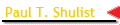 Paul T. Shulist